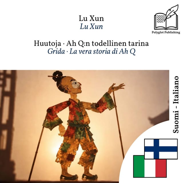 Grida · La vera storia di Ah Q