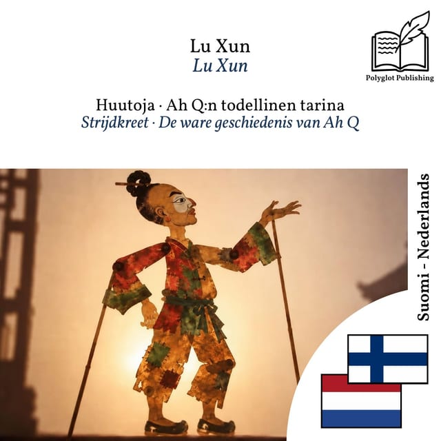 Strijdkreet · De ware geschiedenis van Ah Q