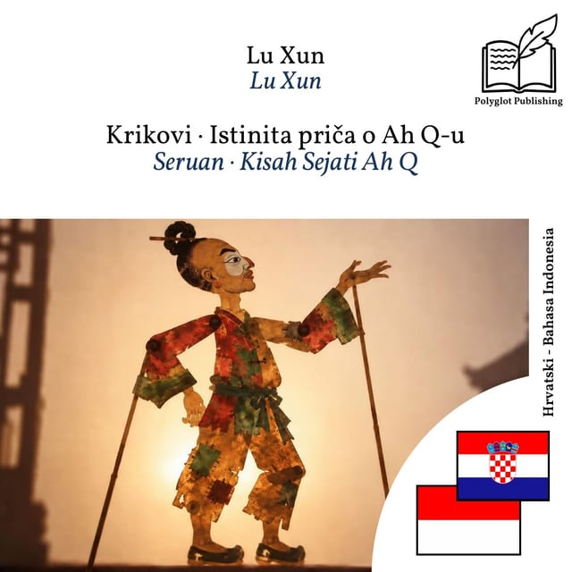 Seruan · Kisah Sejati Ah Q