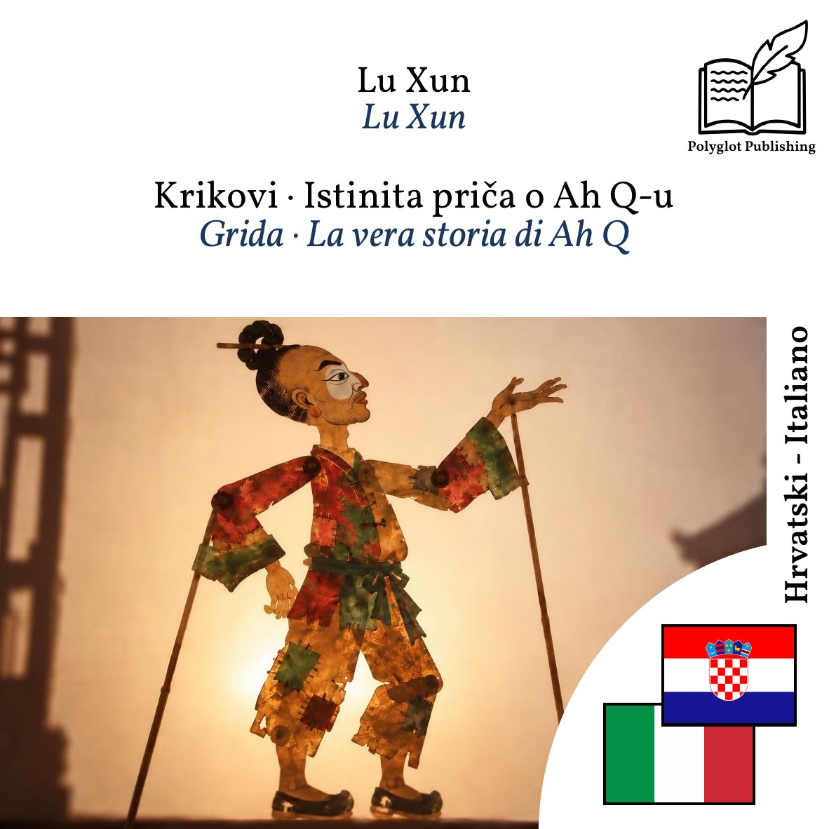 Grida · La vera storia di Ah Q