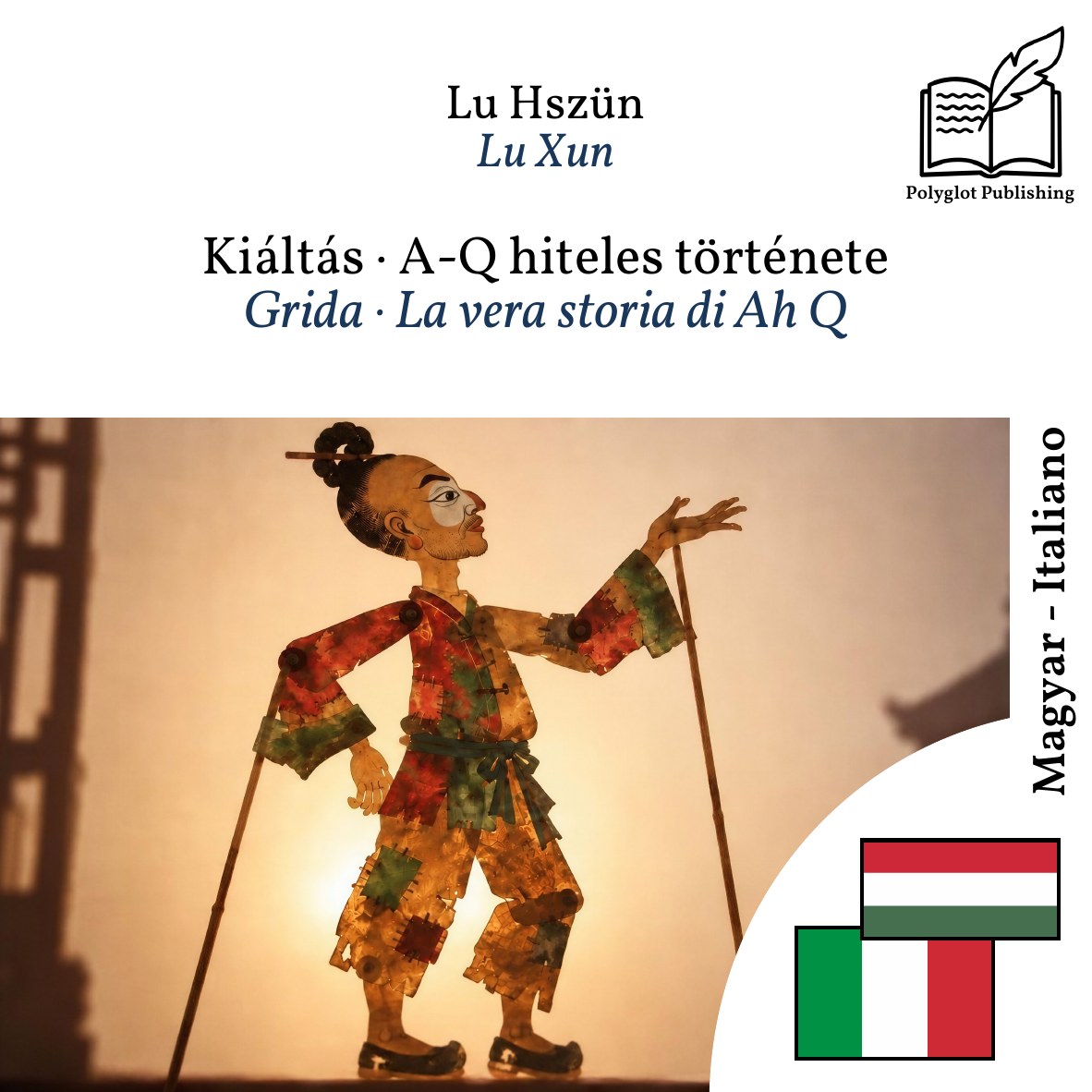 Grida · La vera storia di Ah Q