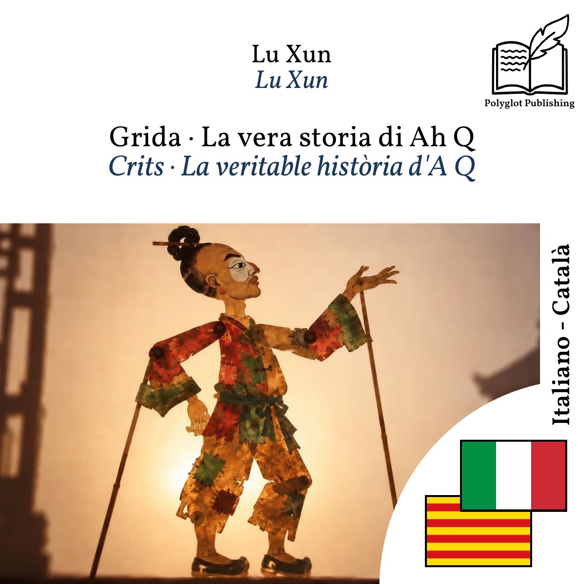Crits · La veritable història d'A Q