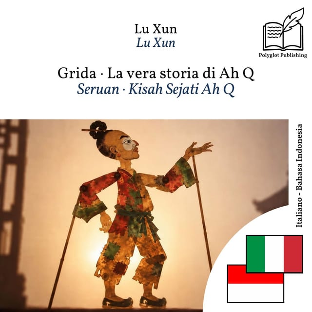 Seruan · Kisah Sejati Ah Q