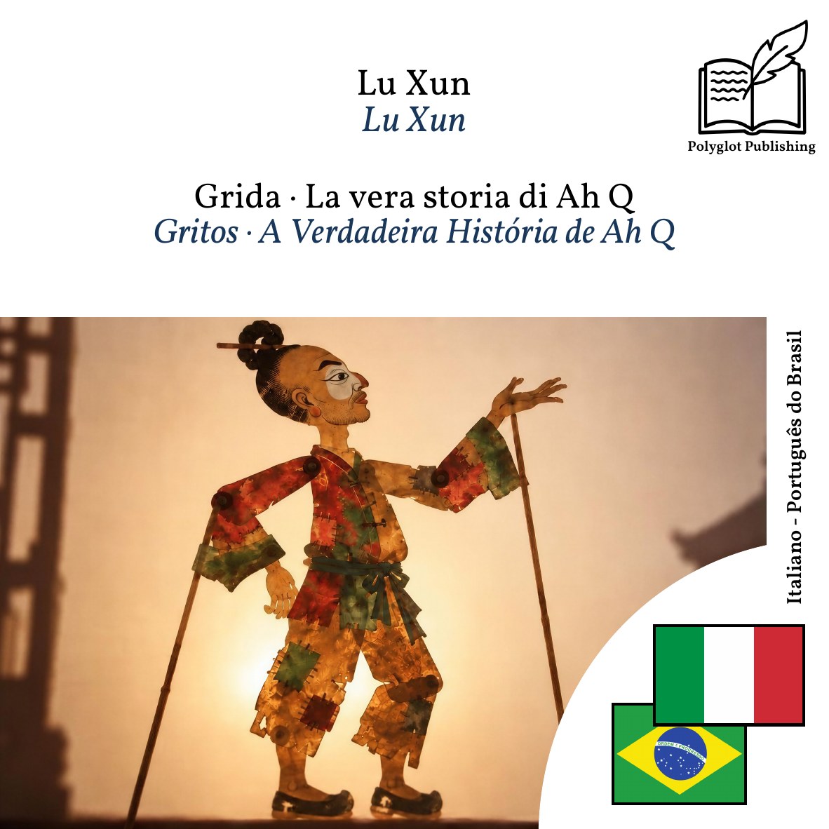 Gritos · A Verdadeira História de Ah Q