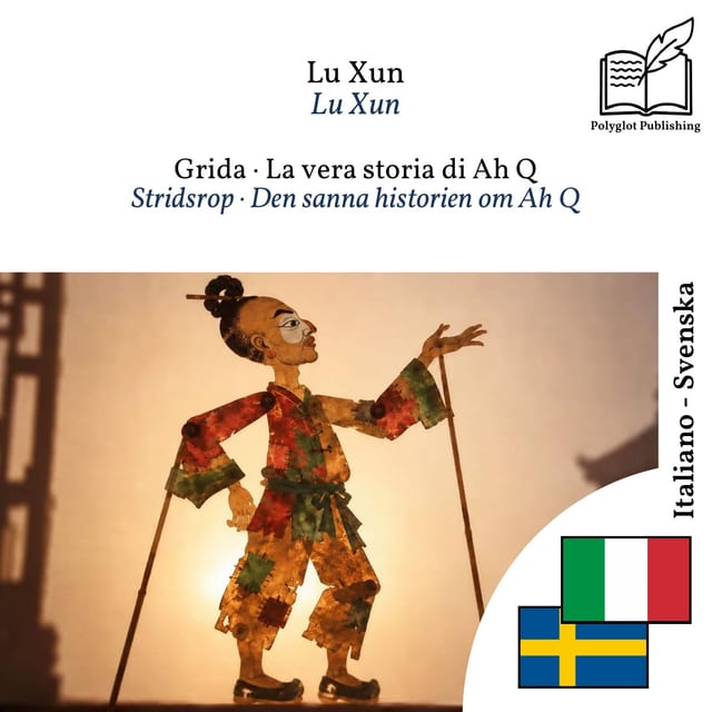 Stridsrop · Den sanna historien om Ah Q