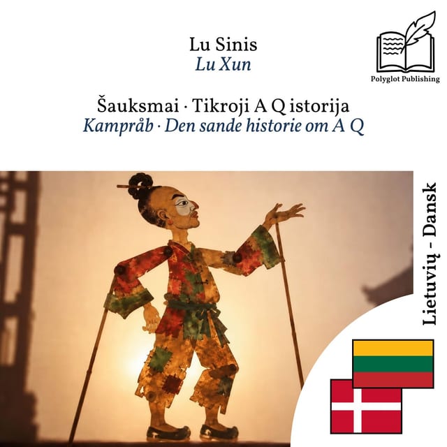 Kampråb · Den sande historie om A Q