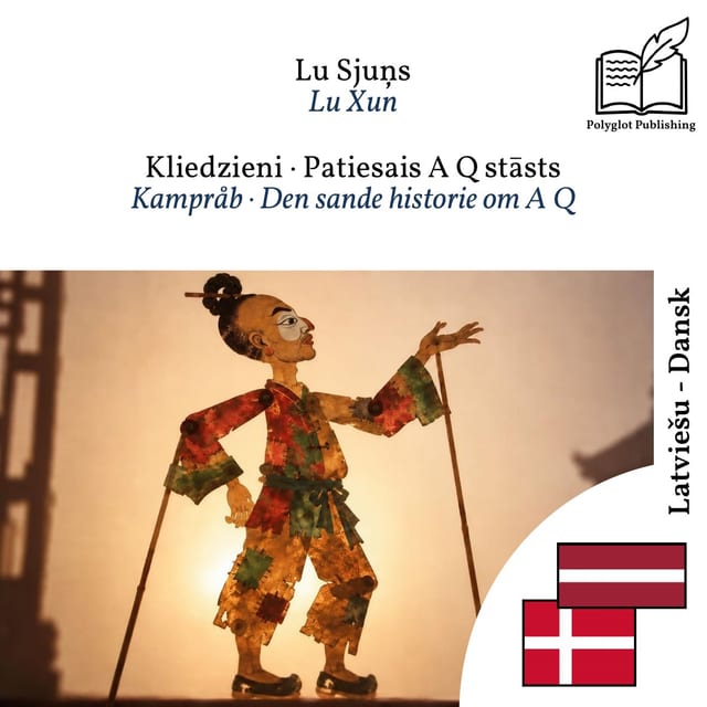 Kampråb · Den sande historie om A Q
