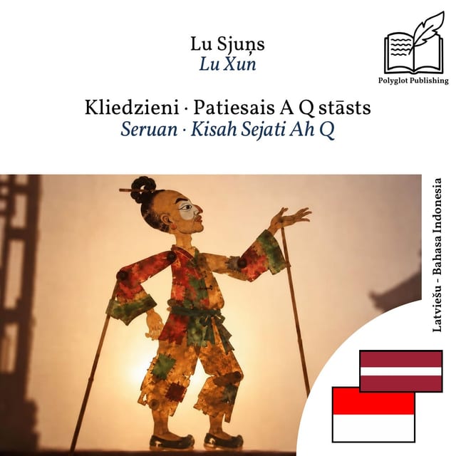 Seruan · Kisah Sejati Ah Q