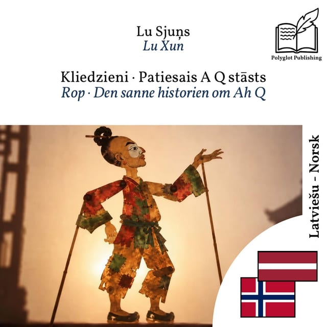 Rop · Den sanne historien om Ah Q