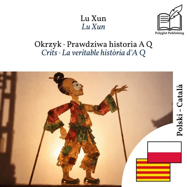 Crits · La veritable història d'A Q