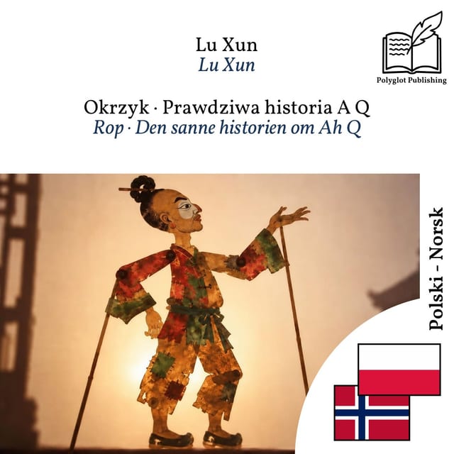 Rop · Den sanne historien om Ah Q