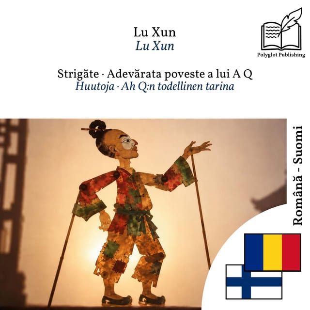 Huutoja · Ah Q:n todellinen tarina