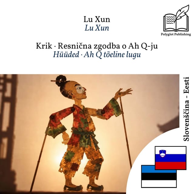 Hüüded · Ah Q tõeline lugu