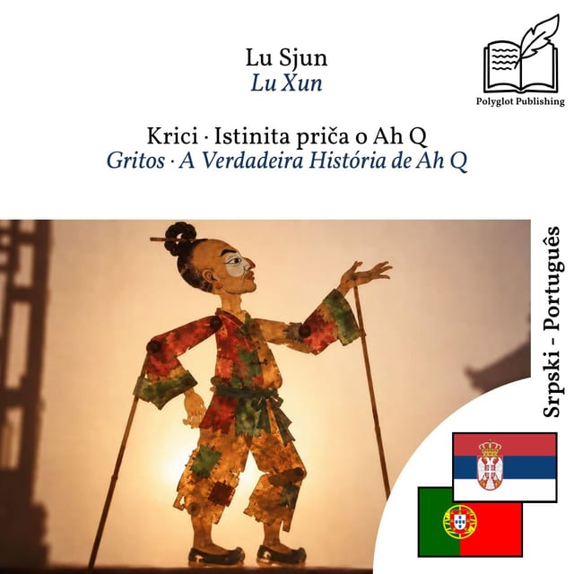 Gritos · A Verdadeira História de Ah Q