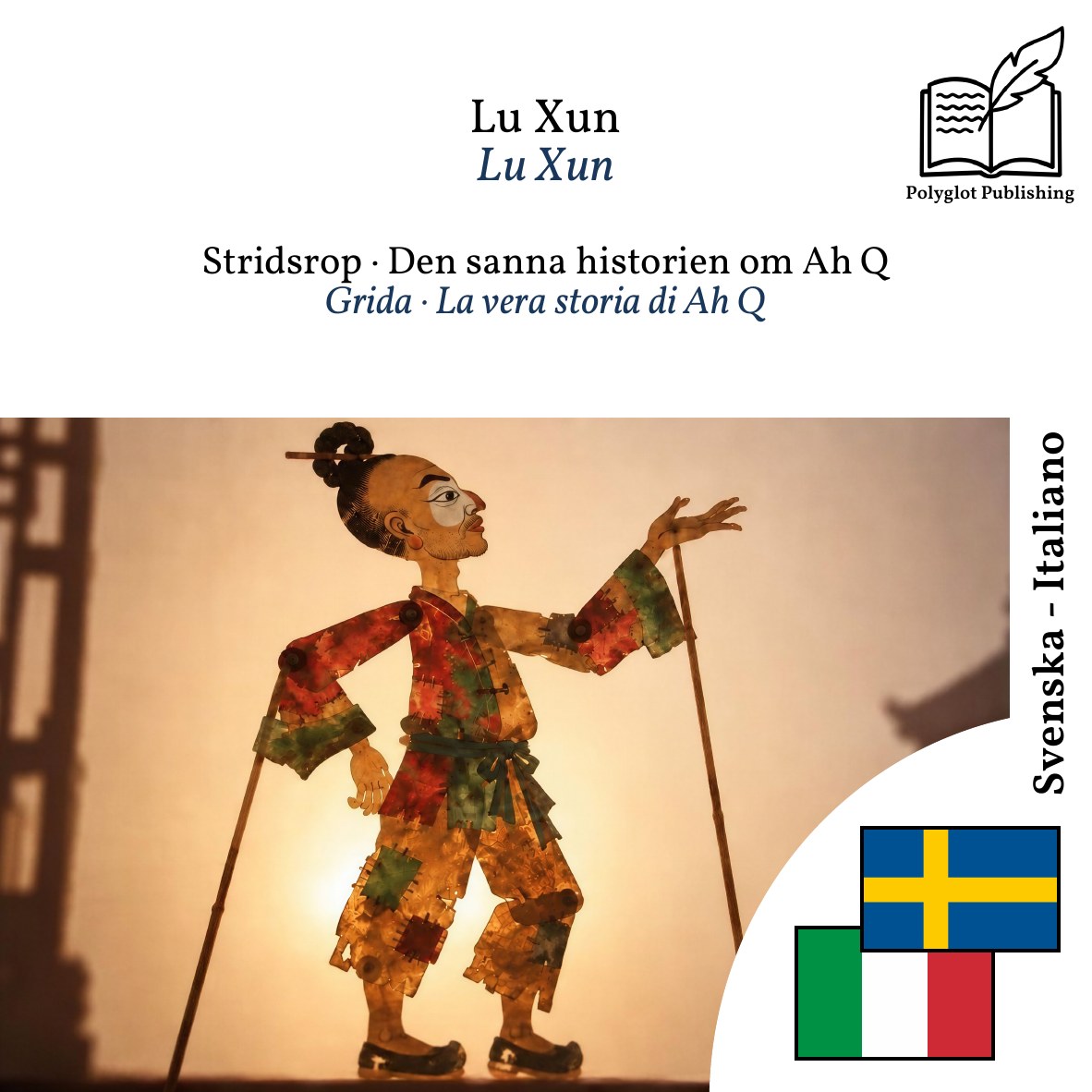 Grida · La vera storia di Ah Q