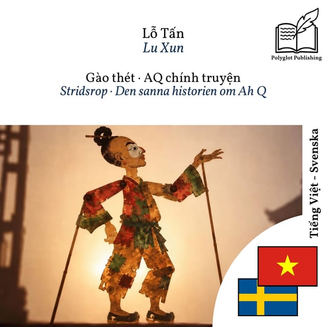 Stridsrop · Den sanna historien om Ah Q