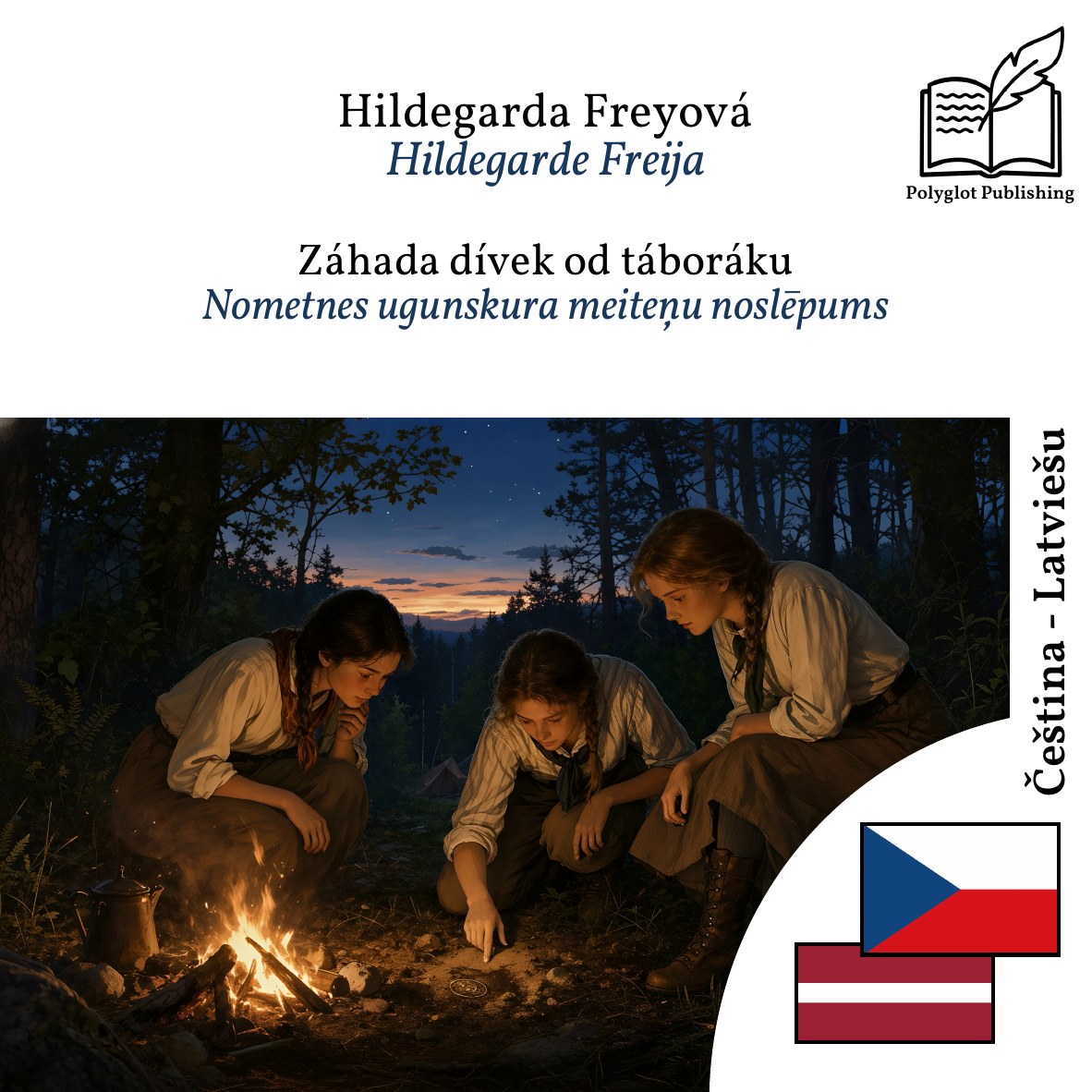 Nometnes ugunskura meiteņu noslēpums