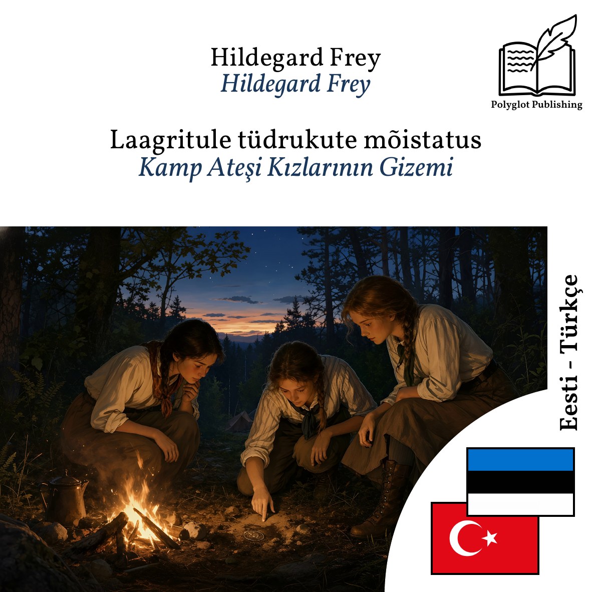 Kamp Ateşi Kızlarının Gizemi