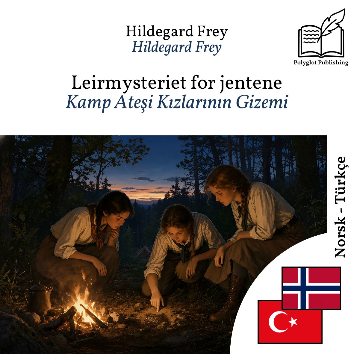 Kamp Ateşi Kızlarının Gizemi
