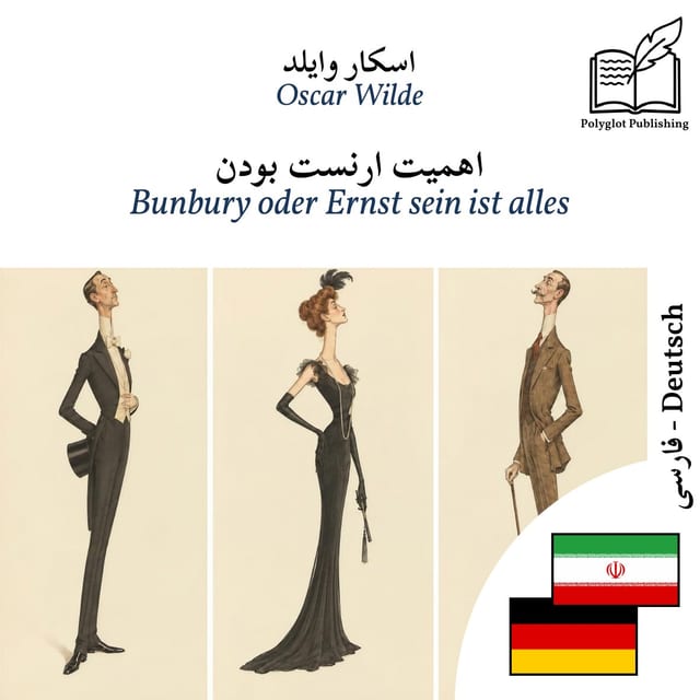 Bunbury oder Ernst sein ist alles