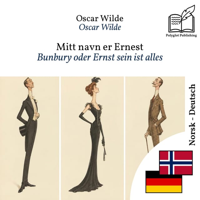 Bunbury oder Ernst sein ist alles