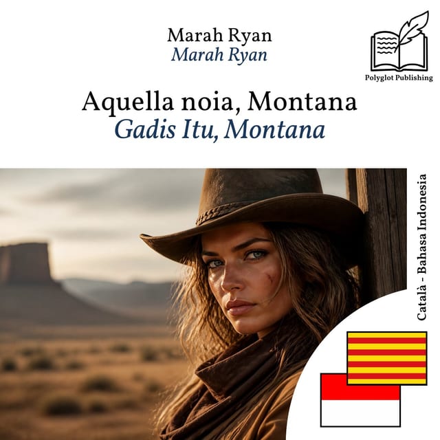 Gadis Itu, Montana