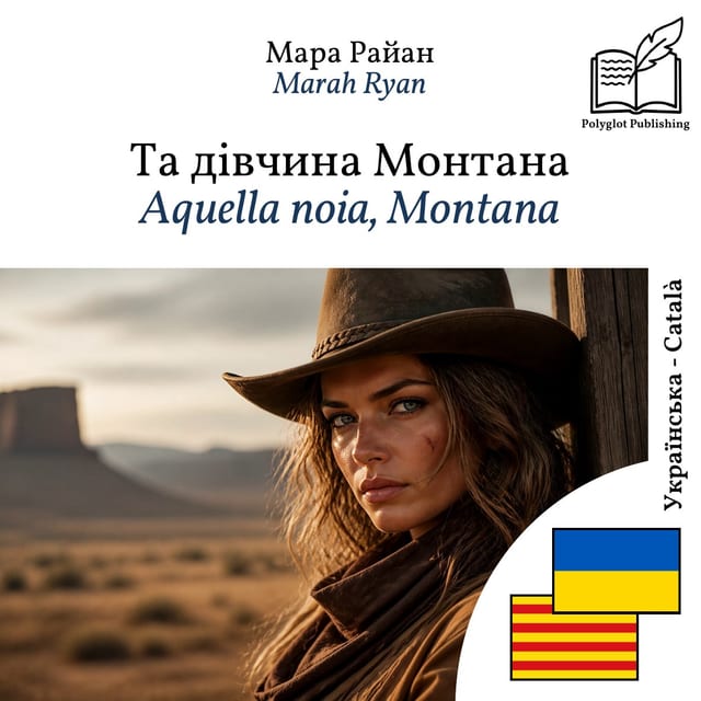 Aquella noia, Montana