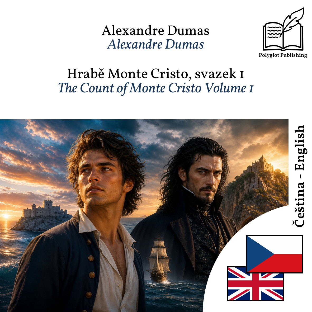 The Count of Monte Cristo Volume 1
