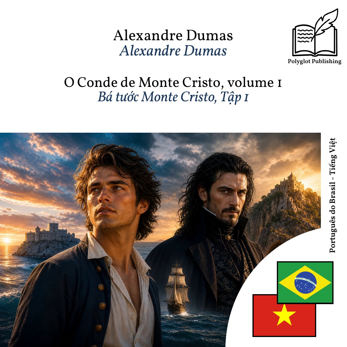 Bá tước Monte Cristo, Tập 1