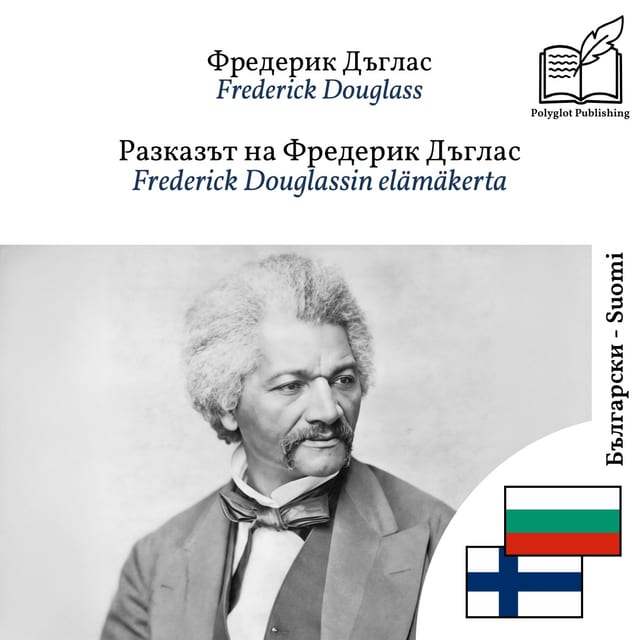 Frederick Douglassin elämäkerta