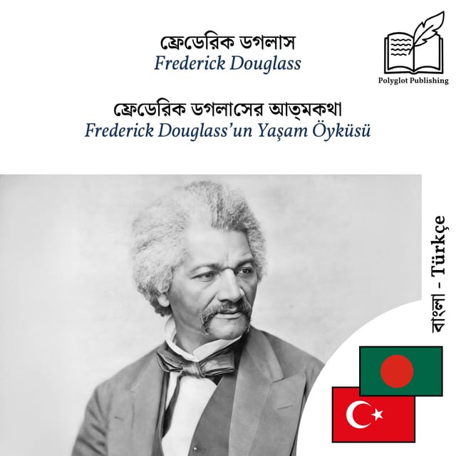 Frederick Douglass’un Yaşam Öyküsü
