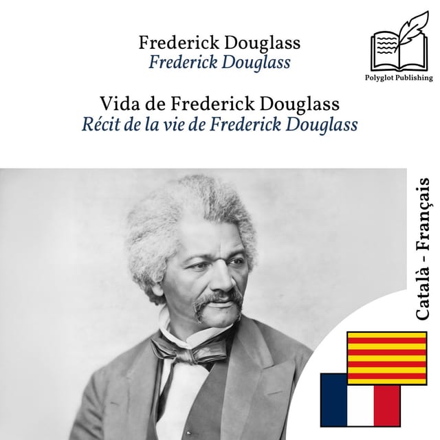 Récit de la vie de Frederick Douglass