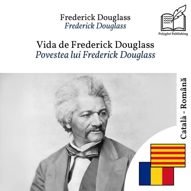 Povestea lui Frederick Douglass