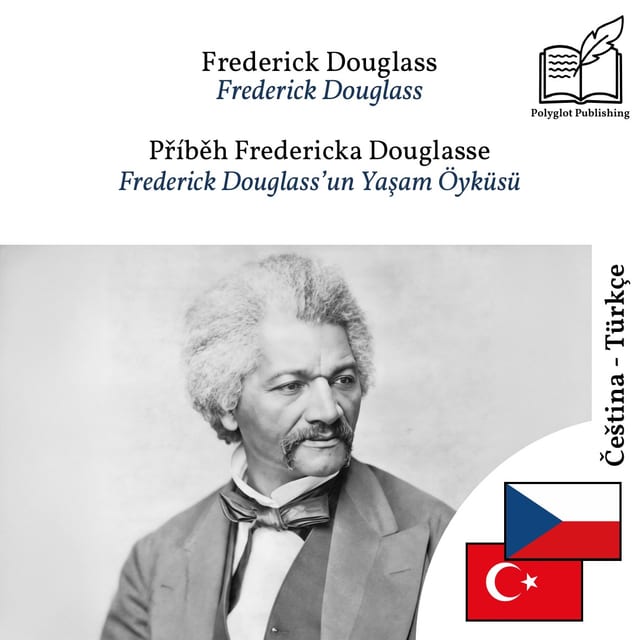 Frederick Douglass’un Yaşam Öyküsü