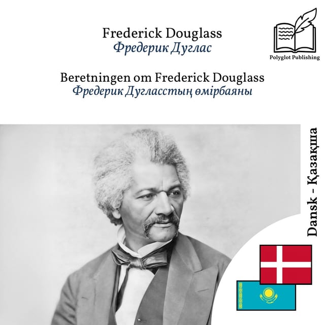 Фредерик Дугласстың өмірбаяны