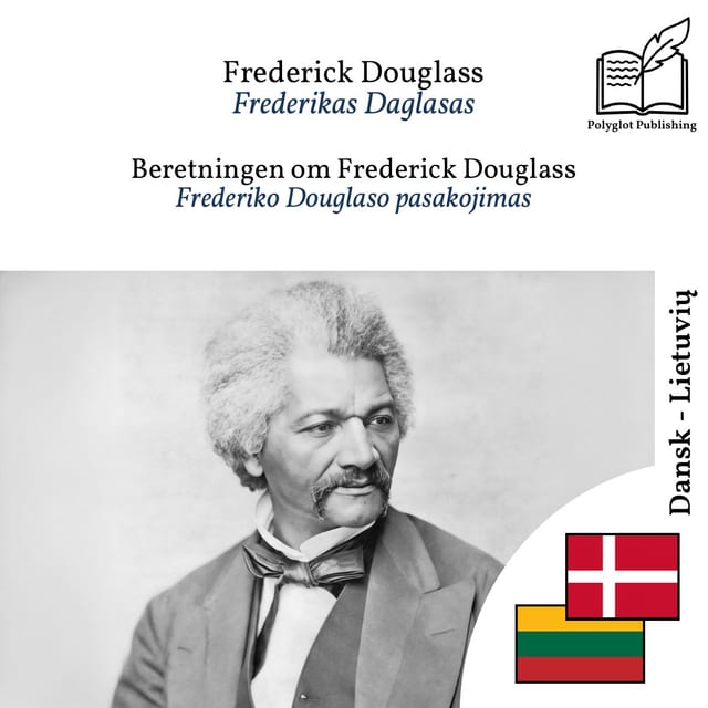 Frederiko Douglaso pasakojimas