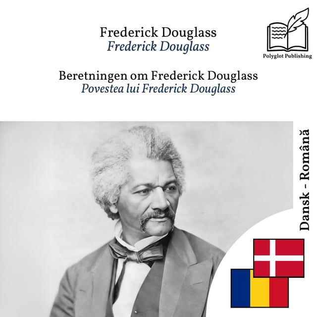 Povestea lui Frederick Douglass