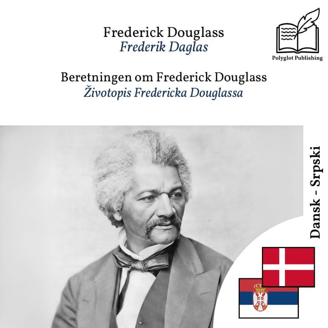Životopis Fredericka Douglassa