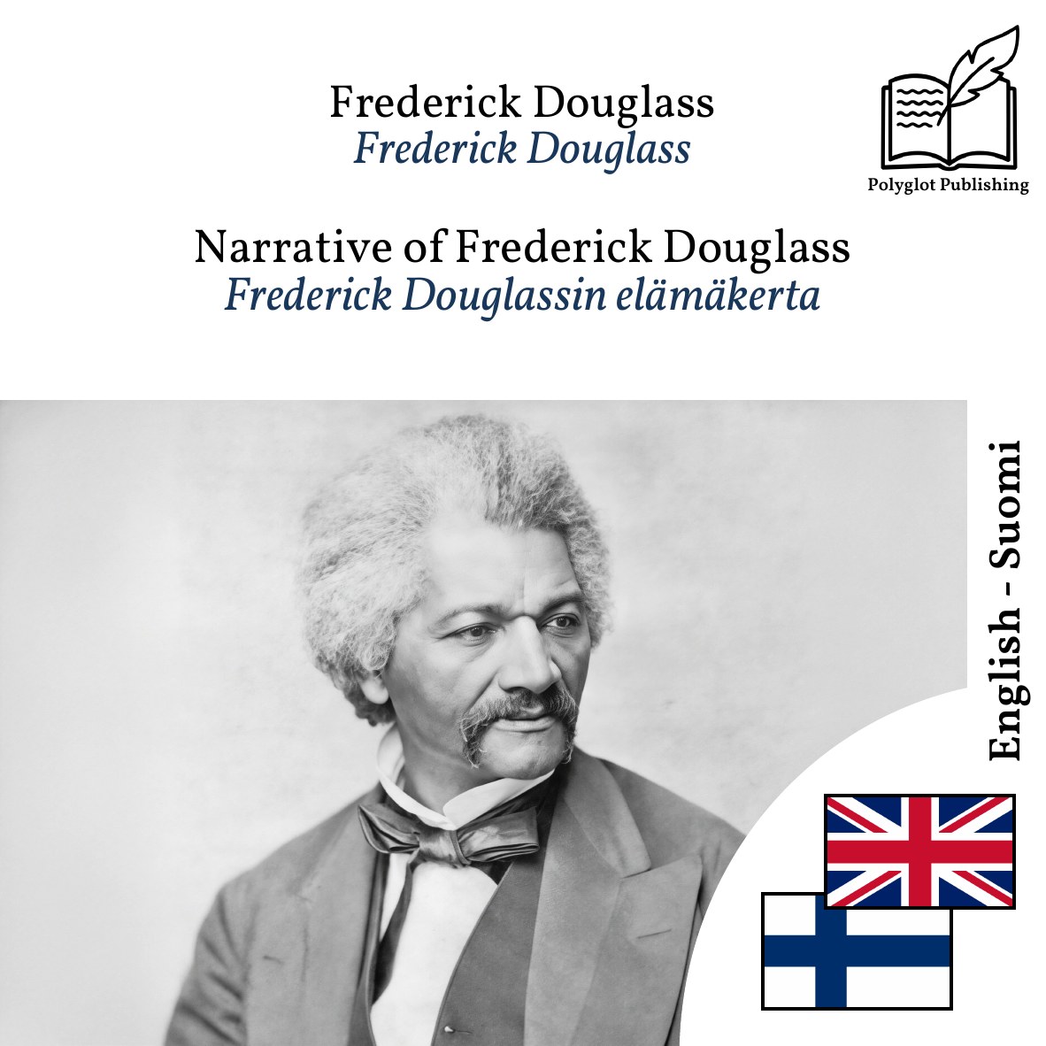 Frederick Douglassin elämäkerta
