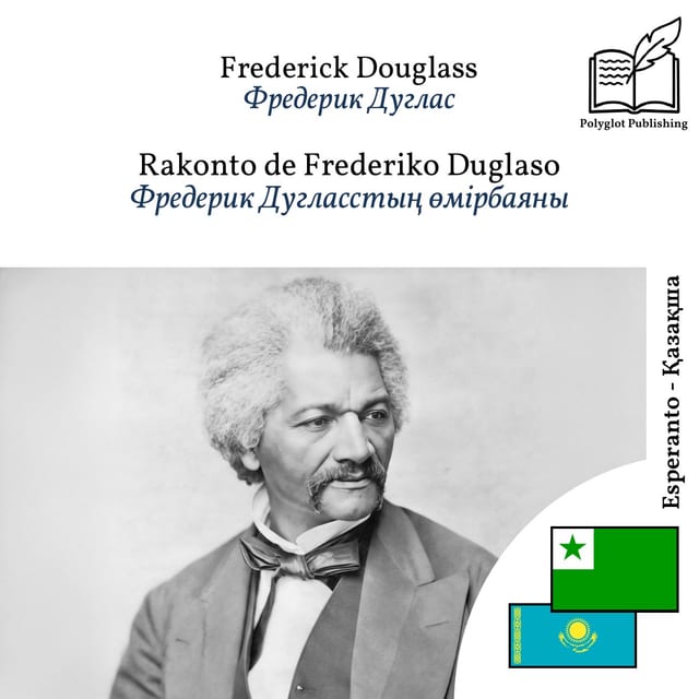 Фредерик Дугласстың өмірбаяны