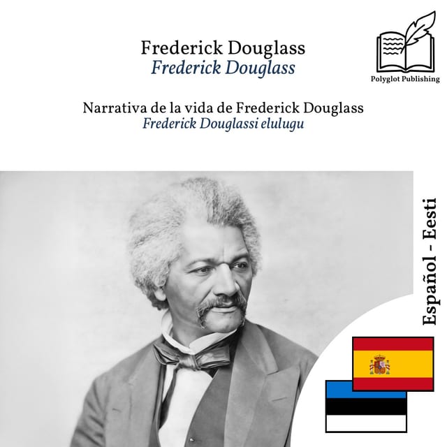 Frederick Douglassi elulugu