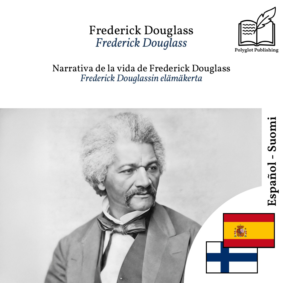 Frederick Douglassin elämäkerta