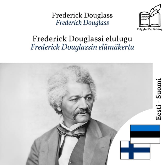 Frederick Douglassin elämäkerta