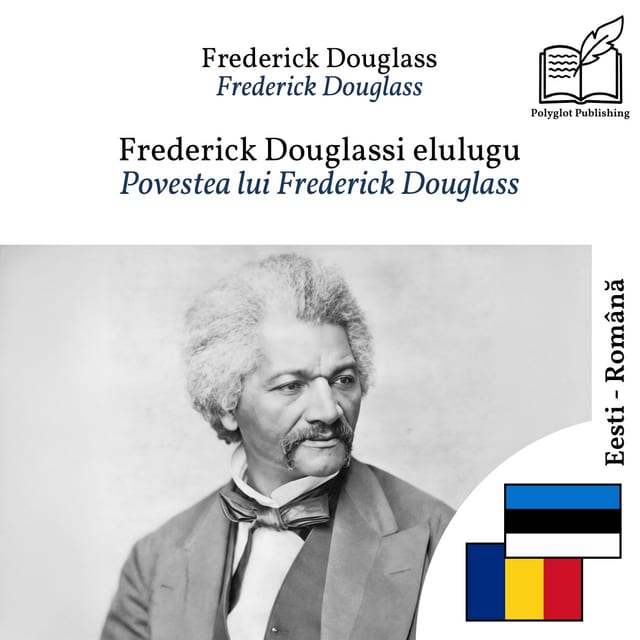 Povestea lui Frederick Douglass