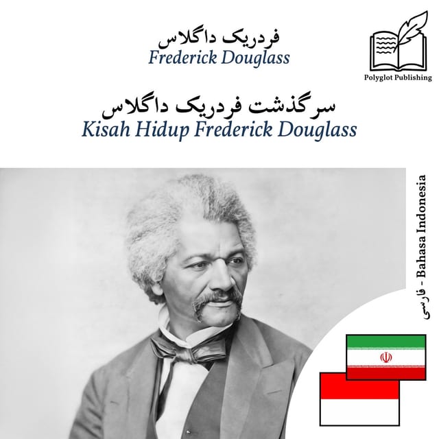 Kisah Hidup Frederick Douglass