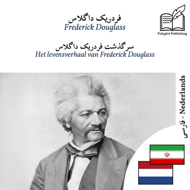 Het levensverhaal van Frederick Douglass