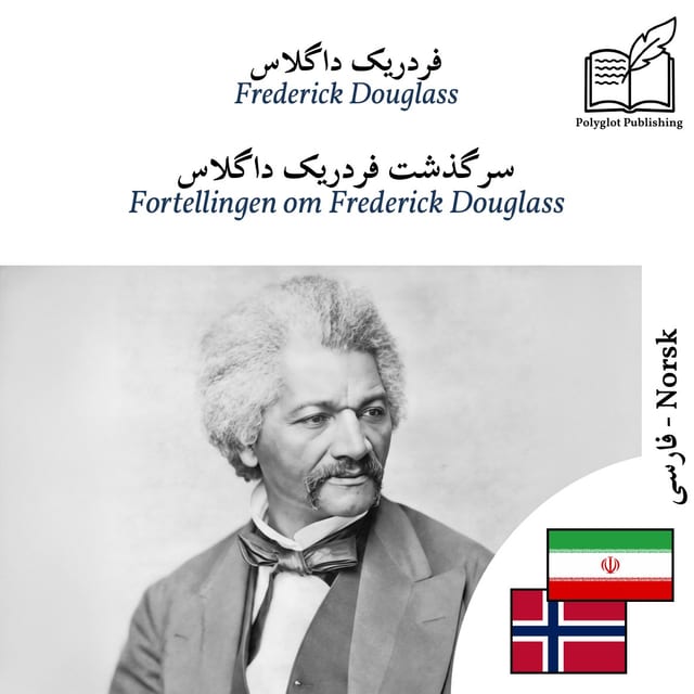 Fortellingen om Frederick Douglass
