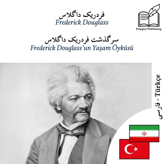Frederick Douglass’un Yaşam Öyküsü