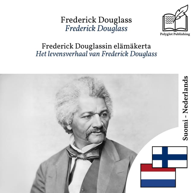Het levensverhaal van Frederick Douglass