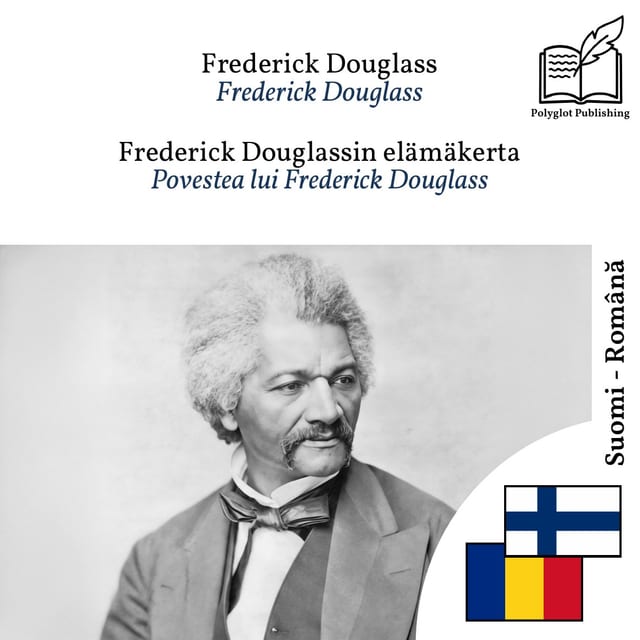 Povestea lui Frederick Douglass